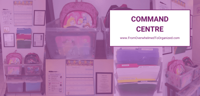 Command Centre | From Overwhelmed To Organized